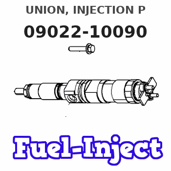 09022-10090 UNION, INJECTION P