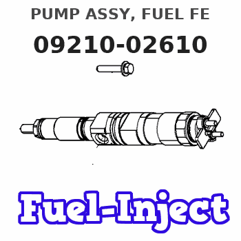 09210-02610 PUMP ASSY, FUEL FE