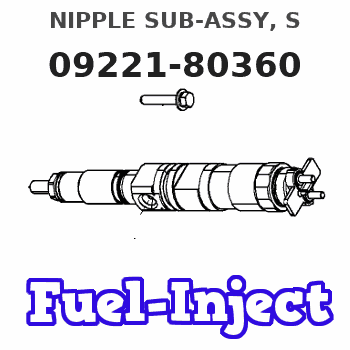 09221-80360 NIPPLE SUB-ASSY, S