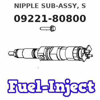 09221-80800 NIPPLE SUB-ASSY, S