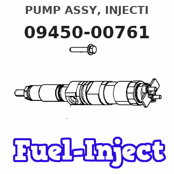 09450-00761 PUMP ASSY, INJECTI