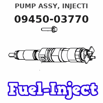09450-03770 PUMP ASSY, INJECTI