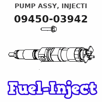 09450-03942 PUMP ASSY, INJECTI