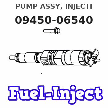 09450-06540 PUMP ASSY, INJECTI