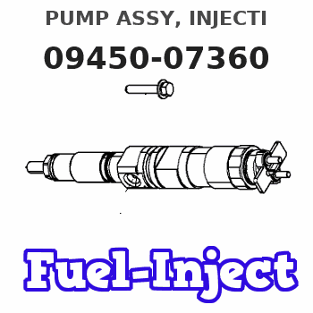 09450-07360 PUMP ASSY, INJECTI