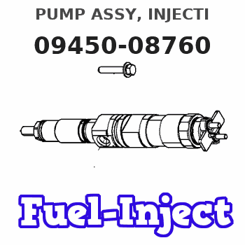09450-08760 PUMP ASSY, INJECTI