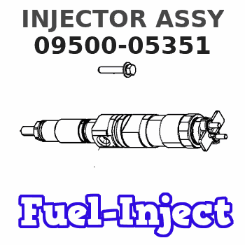 09500-05351 INJECTOR ASSY