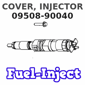 09508-90040 COVER, INJECTOR