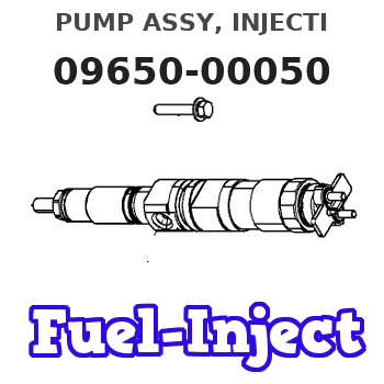 09650-00050 PUMP ASSY, INJECTI