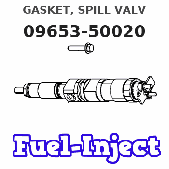 09653-50020 GASKET, SPILL VALV