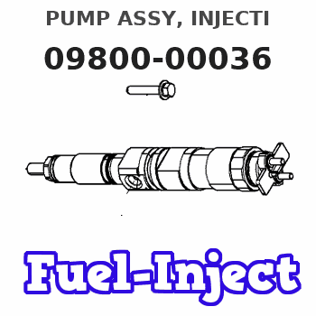 09800-00036 PUMP ASSY, INJECTI