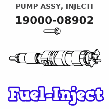 19000-08902 PUMP ASSY, INJECTI
