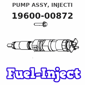 19600-00872 PUMP ASSY, INJECTI
