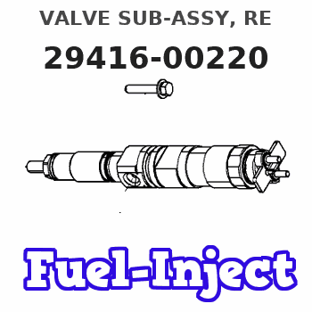 29416-00220 VALVE SUB-ASSY, RE