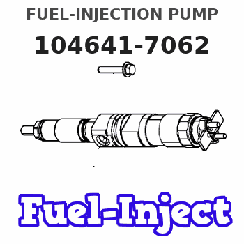 104641-7062 FUEL-INJECTION PUMP