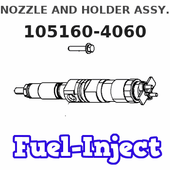 105160-4060 NOZZLE AND HOLDER ASSY.