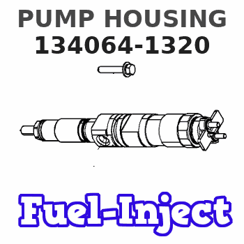 134064-1320 PUMP HOUSING