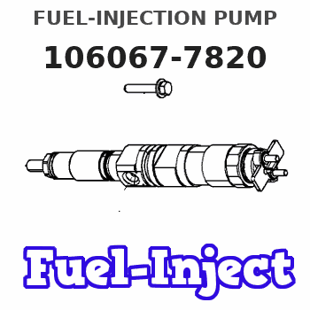 106067-7820 FUEL-INJECTION PUMP 