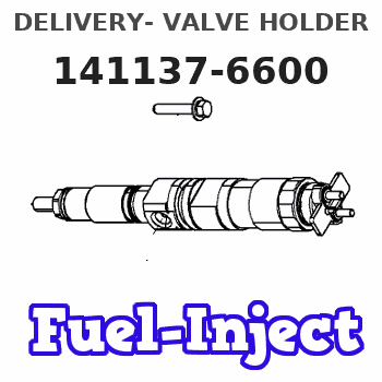 141137-6600 DELIVERY- VALVE HOLDER 